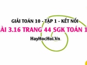 Bài 3.16 SGK Toán 10 tập 1 Kết nối tri thức